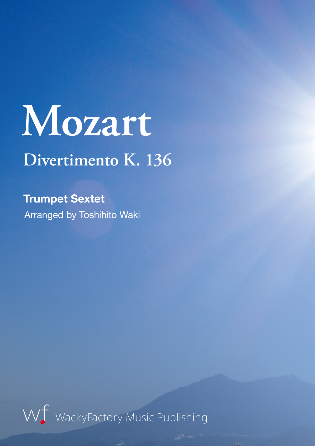 ディヴェルティメント K. 136 (モーツァルト) トランペット六重奏 | 金管アンサンブル楽譜 | NABEO Music Library